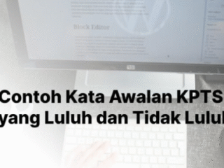 10 Contoh Kata Awalan KPTS Luluh dan Tidak Luluh
